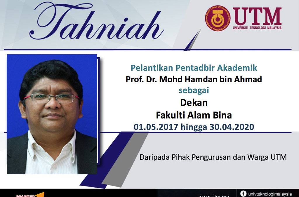 Pelantikan Baharu Dekan Fakulti Alam Bina