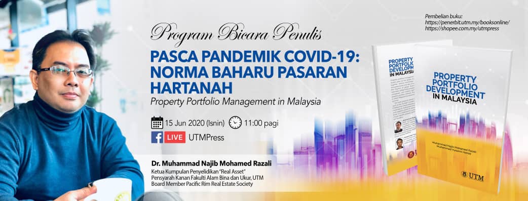 Pasca Pandemik Covid-9 : Norma Baharu Pasaran Hartanah