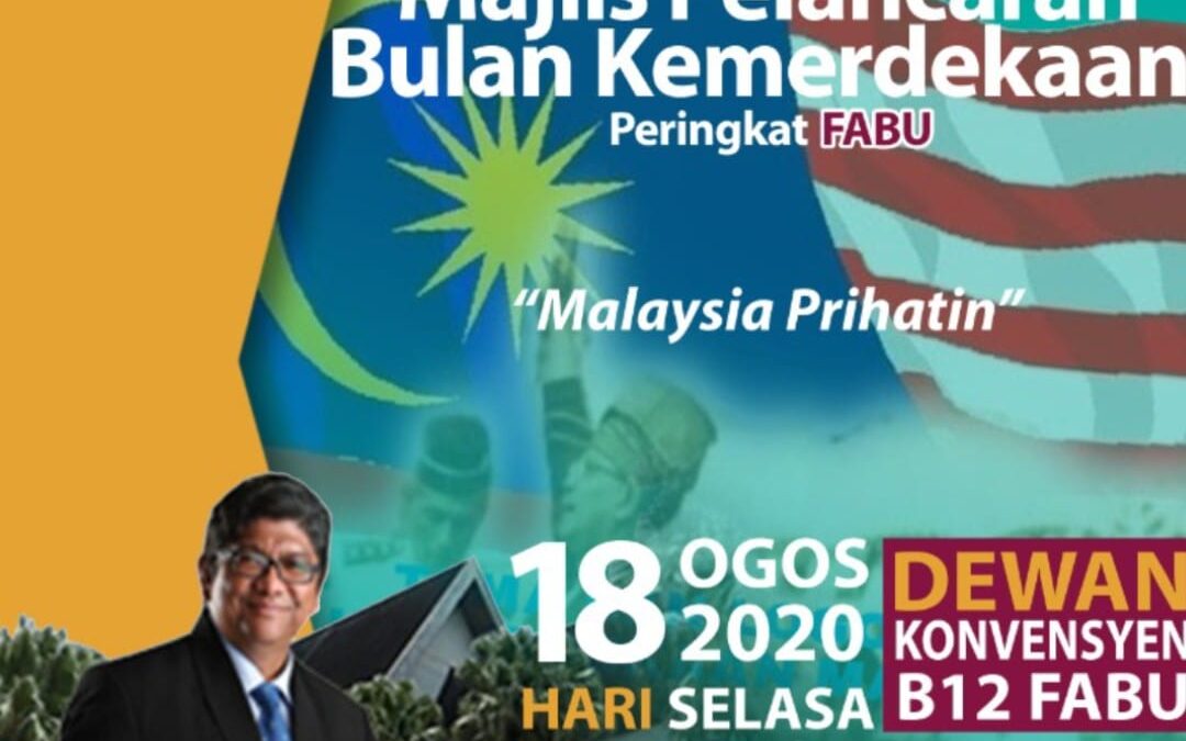 FABUlous Talk 2020 & Majlis Pelancaran Bulan Kemerdekaan FABU