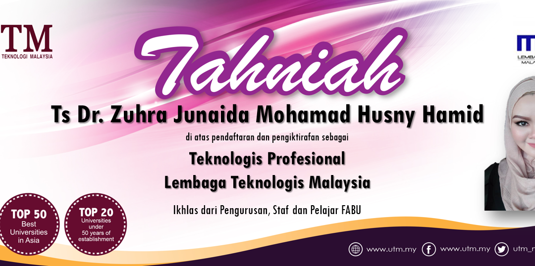 Tahniah kepada Ts Dr Zuhra Junaida Mohamad Husny Hamid