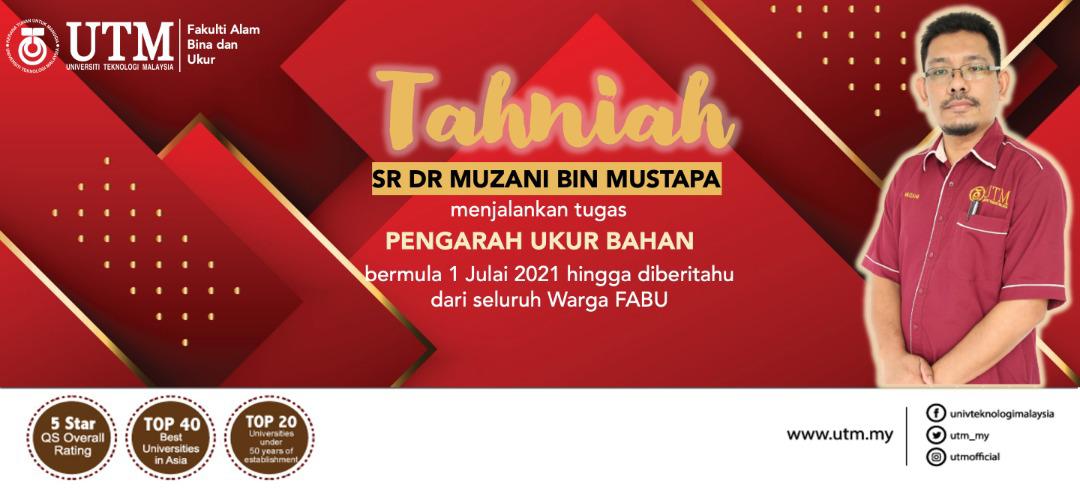 Tahniah Sr Dr Muzani bin Mustapa yang telah dilantik menjalankan tugas Pengarah Ukur Bahan