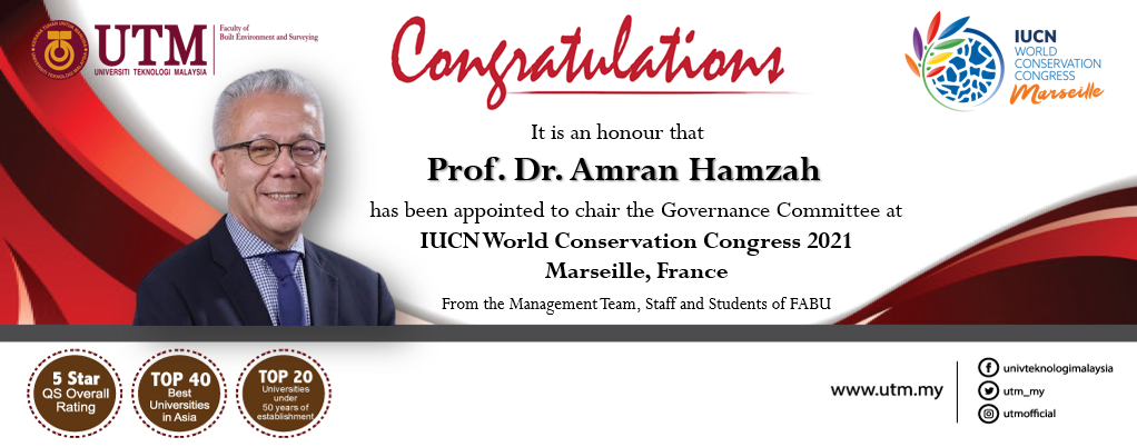 Recognition by International Union for Conservation of Nature (IUCN) to Prof. Dr. Amran Hamzah, prominent professor in tourism and conservation