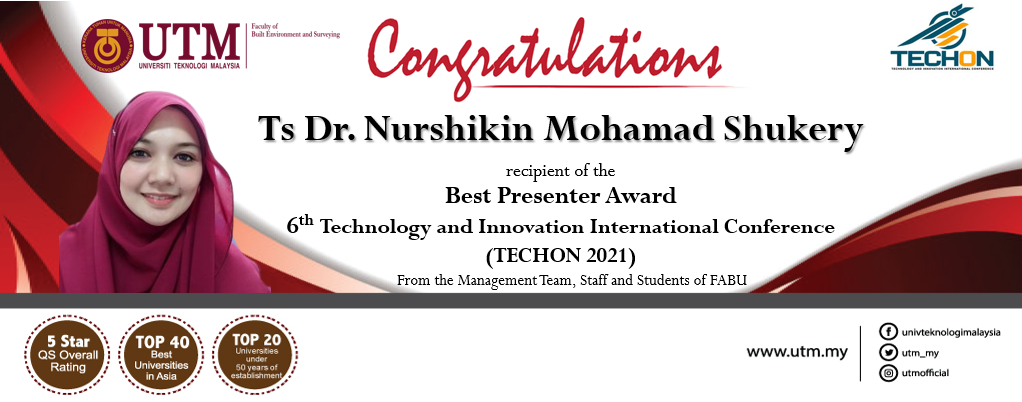 Warmest congratulations on your achievement Ts Dr. Nurshikin Mohamad Shukery, Senior Lecturer (Quantity Surveying & Construction)