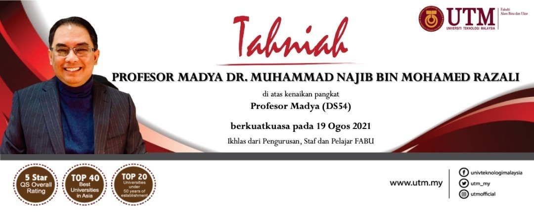 Tahniah diucapkan atas kenaikan pangkat ke jawatan Profesor Madya (DS54) kepada Prof. Madya Dr Muhammad Najib bin Mohamed Razali