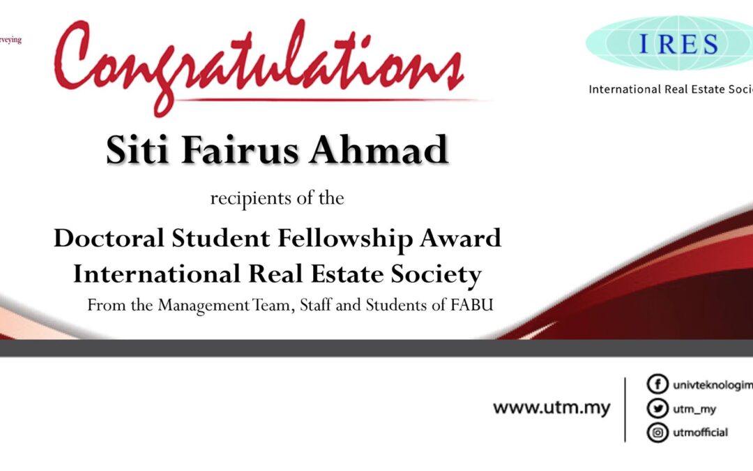 Heartiest congratulations to all recipients of the Doctoral Student Fellowship Award by International Real Estate Society (IRES)