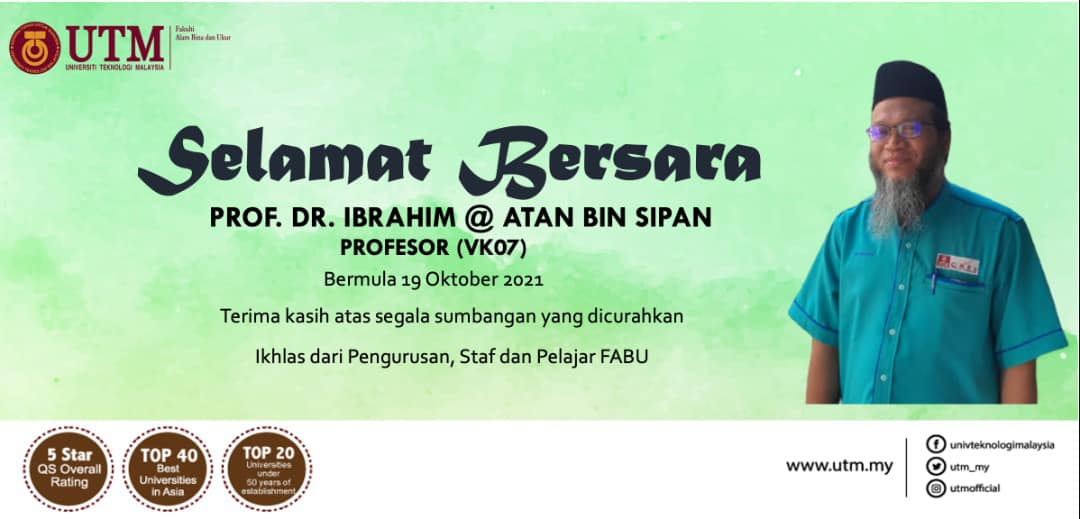 Selamat bersara diucapkan kepada Prof.Dr. Ibrahim @ Atan bin Sipan