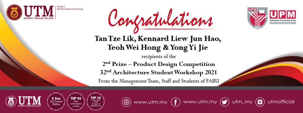 Well done to our Architecture students under the coordination of Dr. Aiman Mohd Rashid for their excellence performance during the 32nd Architecture Student Workshop 2021.