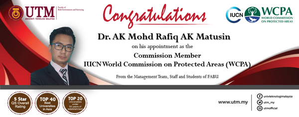 Heartfelt congratulations to Dr. AK Mohd Rafiq AK Matusin and Dr. Nadzirah Hosen, Senior Lecturers (Urban & Regional Planning) for the admission as the Commission Member of IUCN World Commission on Protected Areas (WCPA)
