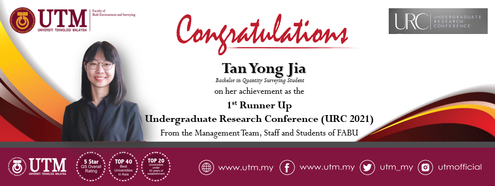 Congratulation to Tan Yong Jia, our Bachelor of Quantity Surveying student for her achievement!