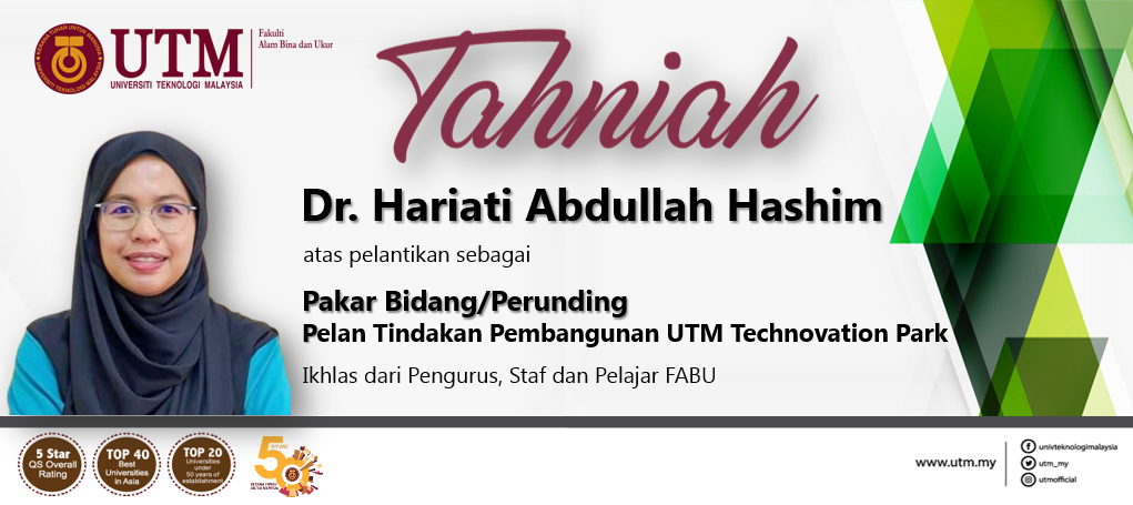 Tahniah kepada Pakar Bidang/Pasukan Perunding dari FABU yang telah dilantik bagi Projek UTM Envision 2025