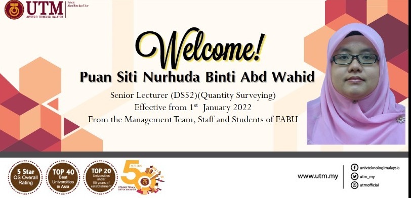 Selamat datang ke FABU diucapkan kepada Puan Siti Nurhuda Binti Abd Wahid (DS52)(Ukur Bahan) yang telah melapor diri bermula 2hb Januari 2022.