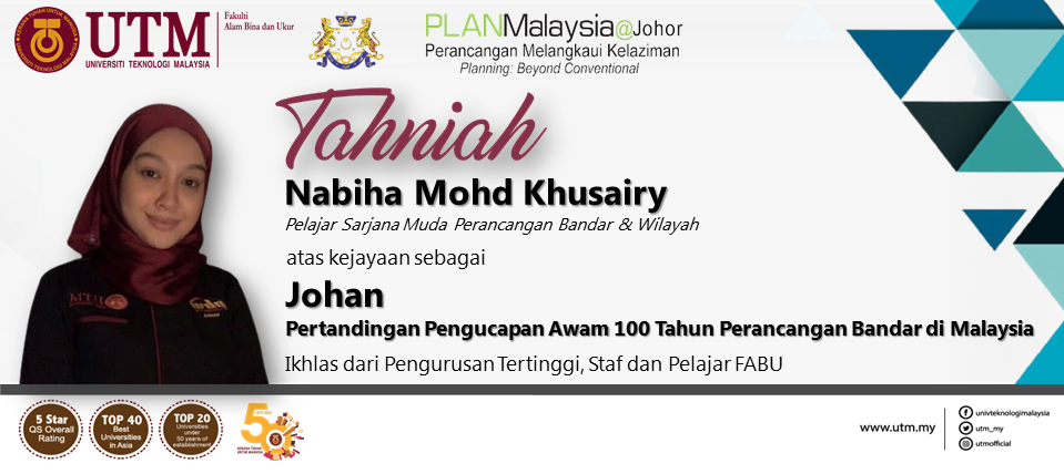 Warga FABU amat berbangga dan merakamkan ucapan setinggi-tinggi tahniah kepada Saudari Nabiha Mohd Khusairy, pelajar Sarjana Muda Perancangan Bandar dan Wilayah atas keyaan yang telah dicapai