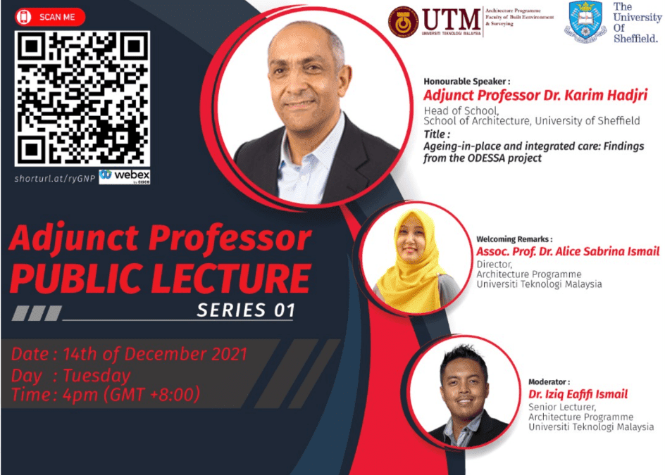 Adjunct Professor Lecture on ODESSA Project for ‘Elderly Living and Ageing in Place’ organized by UTM Architecture Program