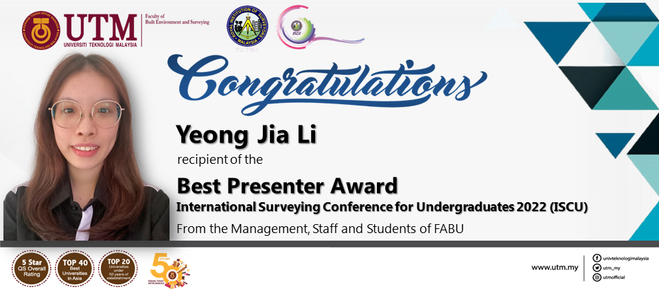 Heartiest Congratulations to FABUlous students for their great achievements in multiple categories at 14th RISM International Surveying Conference for Undergraduates (ISCU 2022), hosted by Universiti Sains Malaysia (USM).