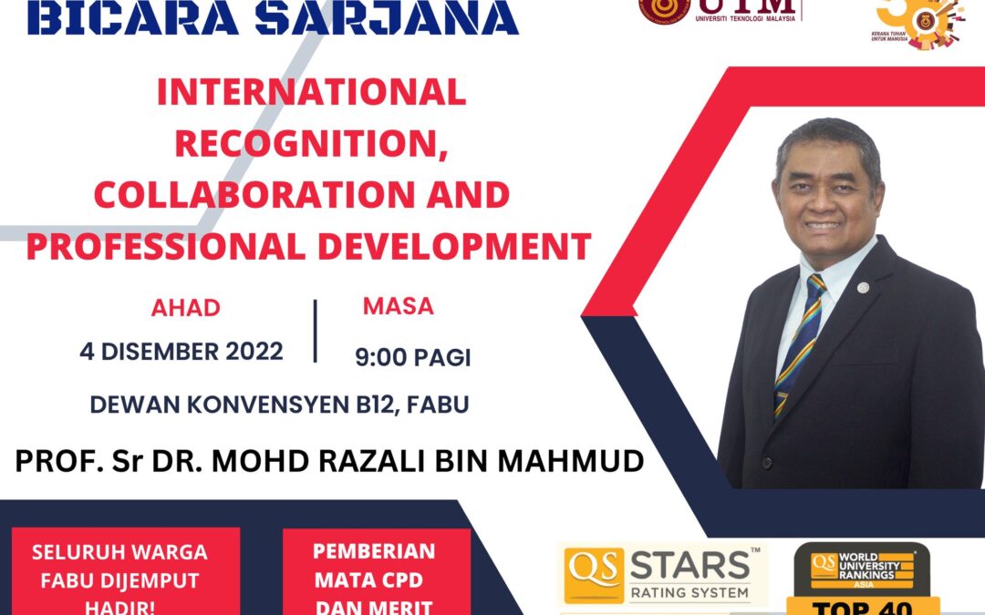 BICARA SARJANA : INTERNATIONAL RECOGNISITION, COLLABORATION AND PROFESSIONAL DEVELOPMENT