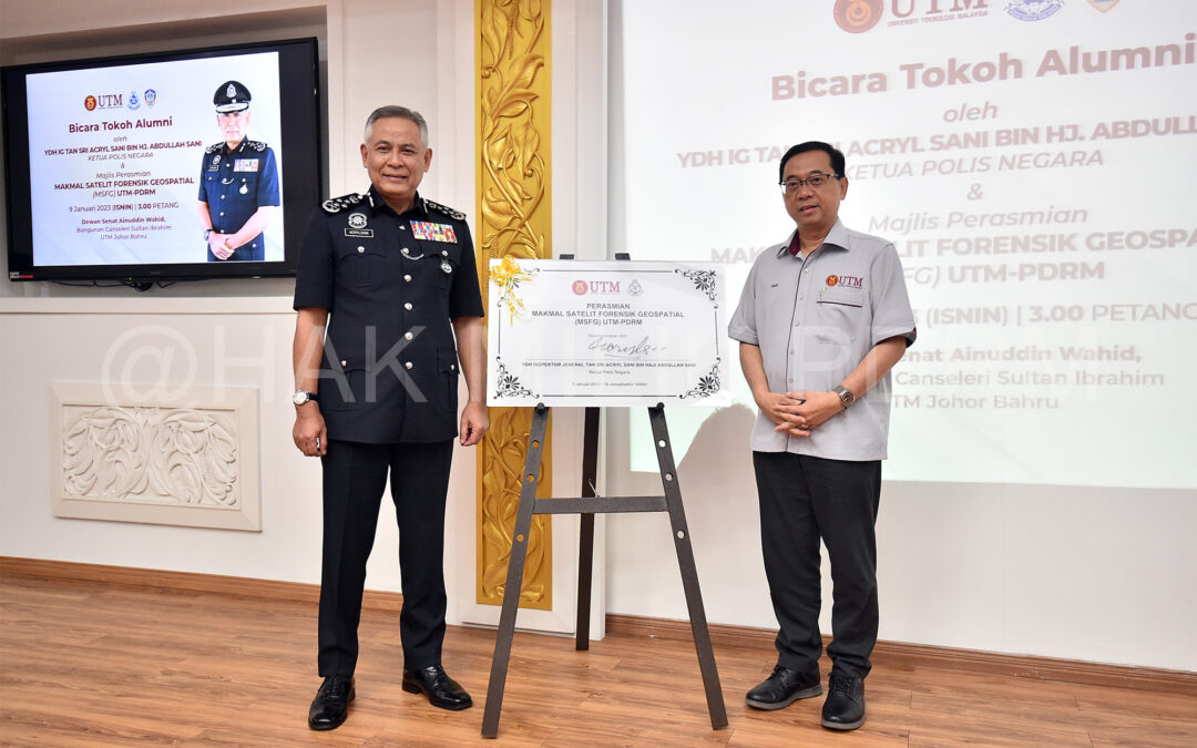 PERASMIAN MAKMAL SATELIT FORENSIK GEOSPATIAL BUKTI KERJASAMA ERAT UTM-PDRM