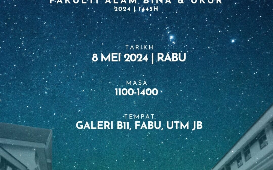 SAMBUTAN MAJLIS HARI RAYA AIDILFITRI FAKULTI ALAM BINA DAN UKUR TAHUN 2024