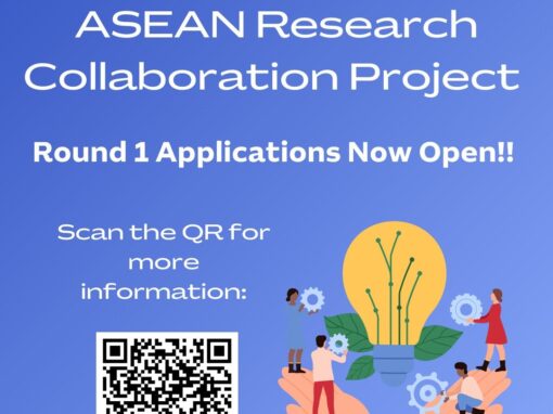 Applications for Round 1 of the International Education Innovation Fund (IEIF) ASEAN Research Collaboration Project