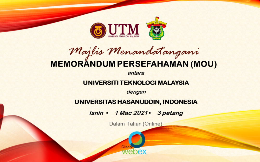 Memorandum Persefahaman (MoU) dengan Universitas Hasanuddin (UNHAS), Indonesia