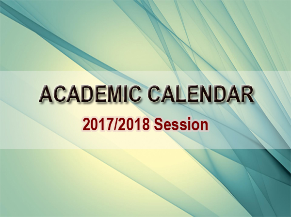 Academic Calendar 2017/2018 Session