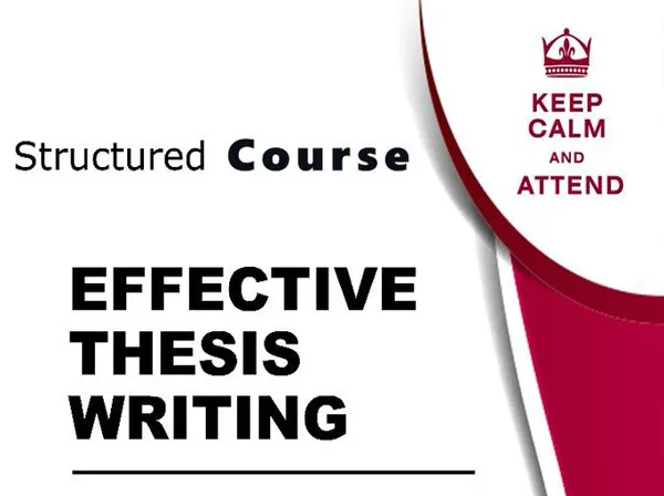 Structured Course – Effective Thesis Writing