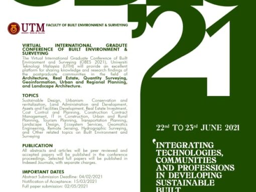 CONFERENCE OF BUILT ENVIRONMENT AND SURVEYING 2021 (GBES 2021)