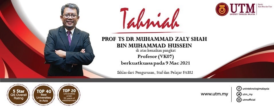 Tahniah kepada Prof. Ts. Dr. Muhammad Zaly Shah bin Muhammad Hussein di atas kenaikan pangkat ke jawatan Profesor Gred Khas C (VK7)
