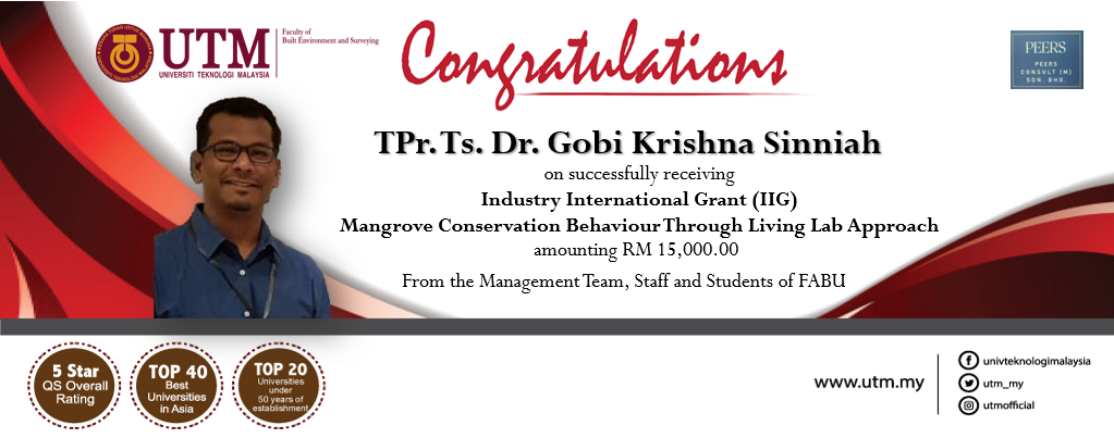 Tahniah kepada TPr. Ts. Dr. Gobi Krishna (Pensyarah Kanan Perancangan Bandar & Wilayah) yang telah menerima Dana Penyelidikan IIG