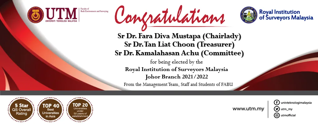 Congratulations to Sr Dr. Fara Diva Mustapa, Sr Dr. Tan Liat Choon and Dr. Kamalahasan Achu for being elected by the Royal Institution of Surveyors Malaysia (RISM)
