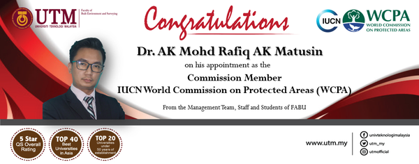 Heartfelt congratulations to Dr. AK Mohd Rafiq AK Matusin and  Dr. Nadzirah Hosen, Senior Lecturers (Urban & Regional Planning) for the admission as the Commission Member of IUCN World Commission on Protected Areas (WCPA)