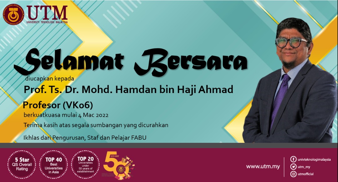 Selamat bersara diucapkan kepada Prof. Ts. Dr. Mohd. Hamdan bin Haji Ahmad bermula 4 Mac 2022