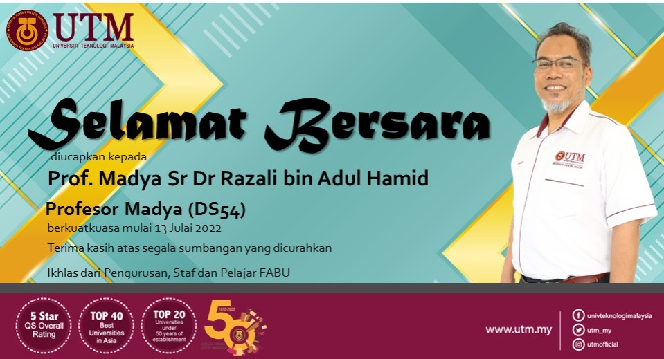 Selamat bersara diucapkan kepada Prof. Madya Sr Dr Razali bin Adul Hamid bermula 13 Julai 2022.