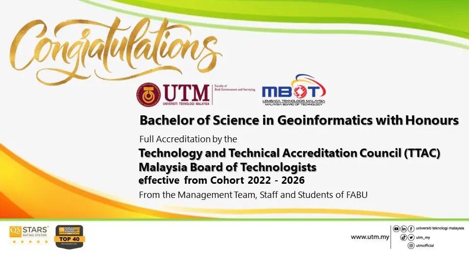 Program Geoinformatik UTM terima akreditasi penuh TTAC dan MBOT