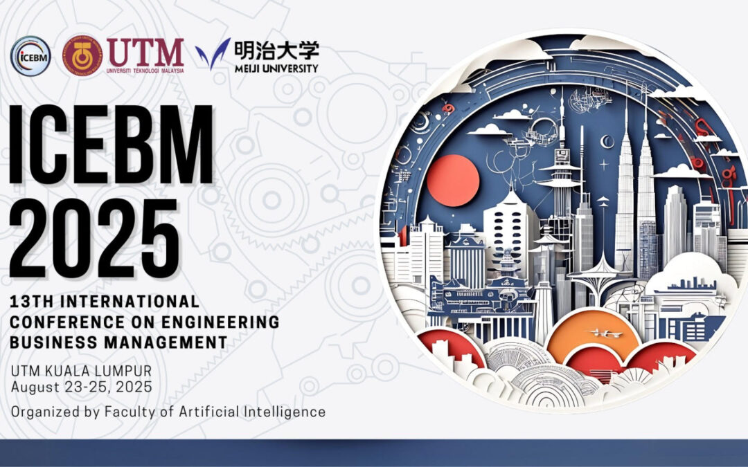 13th International Conference on Engineering Business Management (ICEBM 2025) 